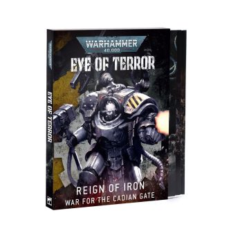 Eye of Terror: Reign of Iron – War for the Cadian Gate